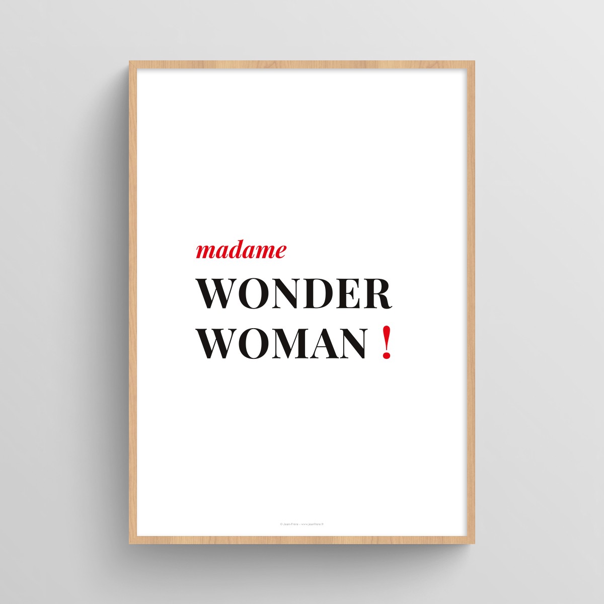 Affiche citation femme "madame wonder woman !" Blanc JPG (fichier à imprimer soi-même)