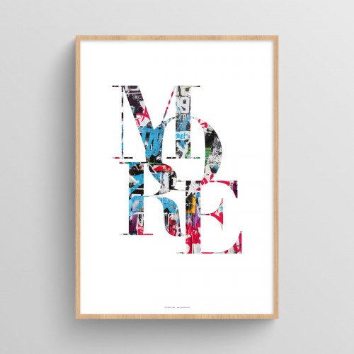 Affiche citation mot "More" avec typographie street art design urbain