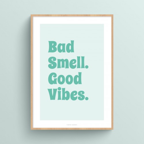 Affiche WC citation humour "Bad Smell Good Vibes" décoration murale toilettes en couleurs